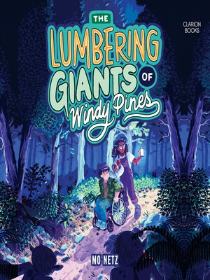 cover image of The Lumbering Giants of Windy Pines